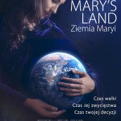 Mary’s Land. Ziemia Maryi.