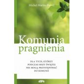 Komunia duchowa – Komunia pragnienia