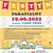 Zapraszamy na Rodzinny Festyn Parafialny 19 czerwca w godz. 14:00-18:00